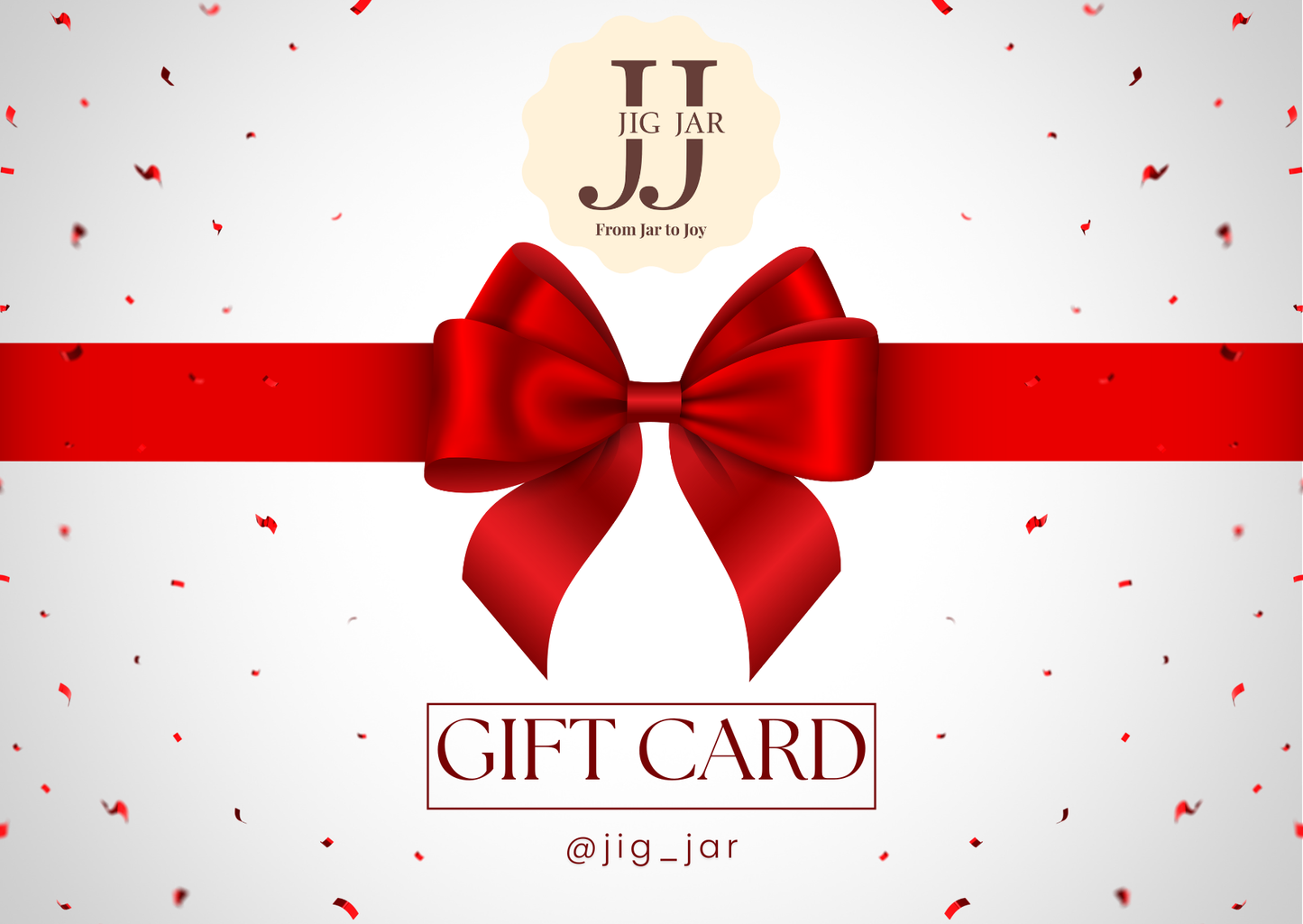 JIG JAR Gift Card